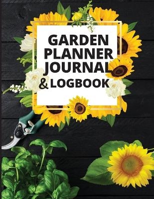 Garden Planner Journal and Log Book - Ivy Books