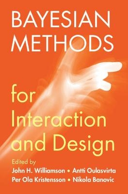 Bayesian Methods for Interaction and Design - 