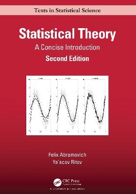 Statistical Theory - Felix Abramovich, Ya'acov Ritov