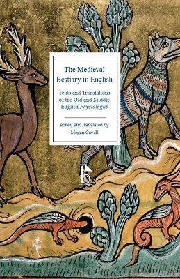 The Medieval Bestiary in English - 