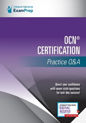 OCN® Certification Practice Q&A -  Springer Publishing Company