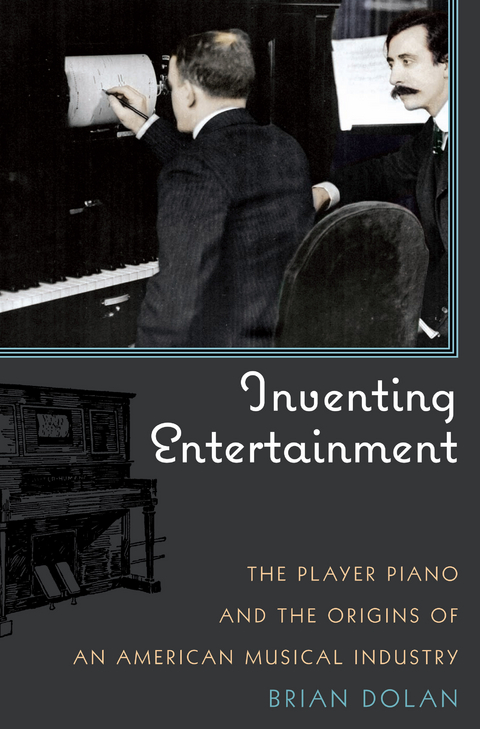 Inventing Entertainment -  Brian Dolan