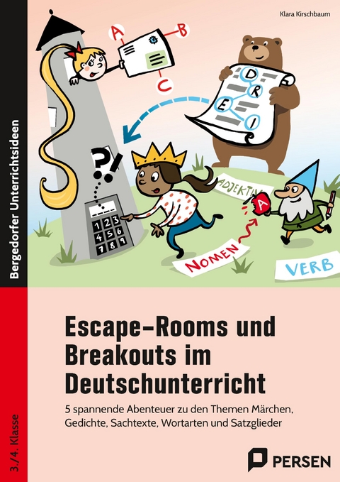 Escape-Rooms und Breakouts im Deutschunterricht - Klara Kirschbaum