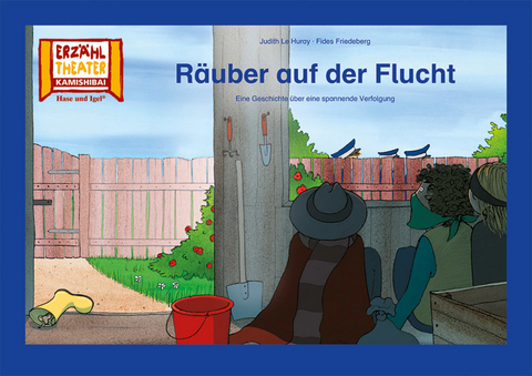 Räuber auf der Flucht / Kamishibai Bildkarten - Fides Friedeberg, Judith Le Huray