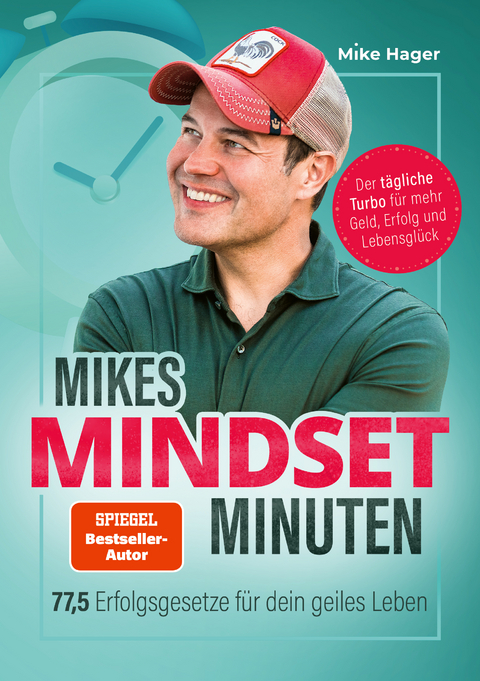 Mikes Mindset Minuten - Mike Hager