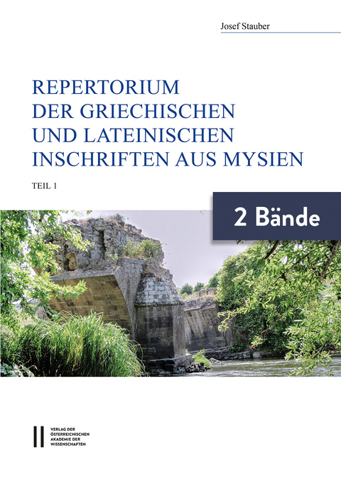 Repertorium der griechischen und lateinischen Inschriften aus Mysien - Josef Stauber