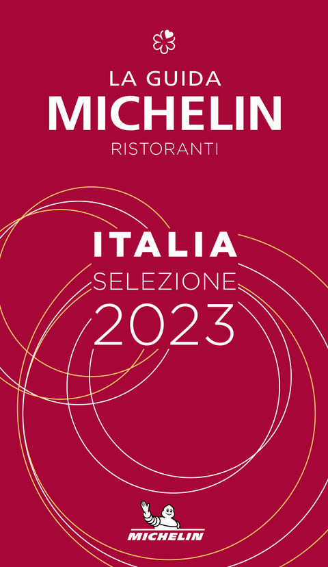 Italia - The MICHELIN Guide 2023: Restaurants (Michelin Red Guide) - 