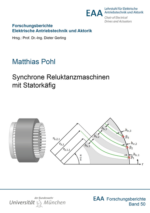 Synchrone Reluktanzmaschinen mit Statorkäfig - Matthias Pohl