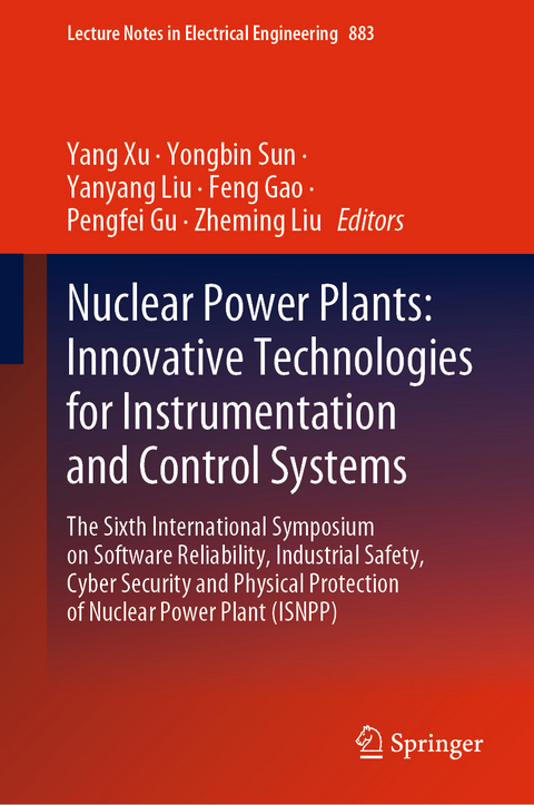 Nuclear Power Plants: Innovative Technologies for Instrumentation and Control Systems - 