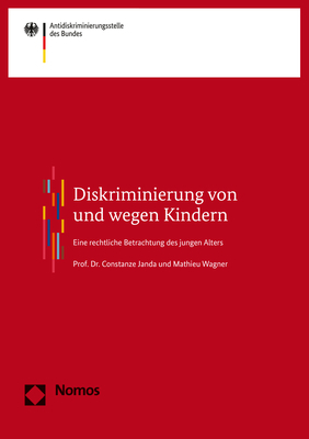 Diskriminierung von und wegen Kindern - Constanze Janda, Mathieu Wagner