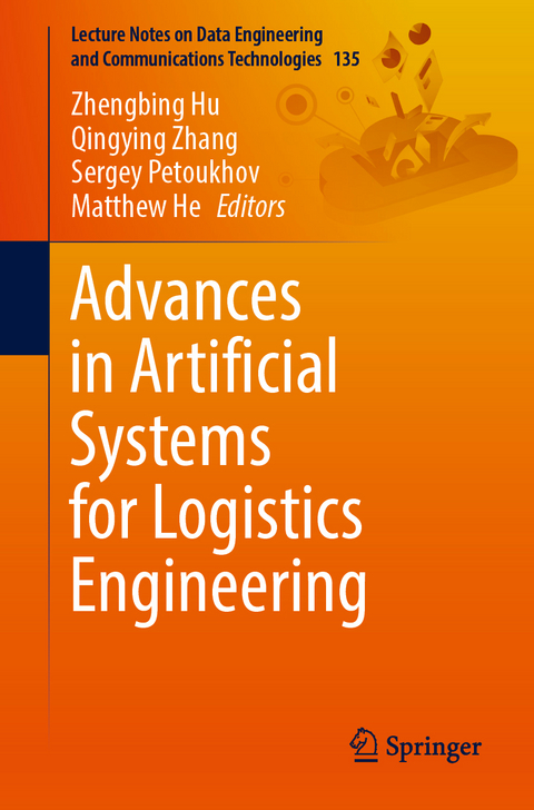 Advances in Artificial Systems for Logistics Engineering - 