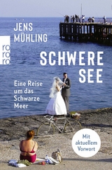 Schwere See - Jens Mühling