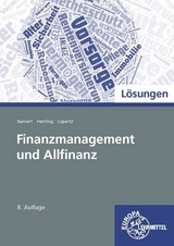 Lösungen zu 98764 Finanzmanagement und Allfinanz - Viktor Lüpertz, Erich Herrling, Thomas Barnert