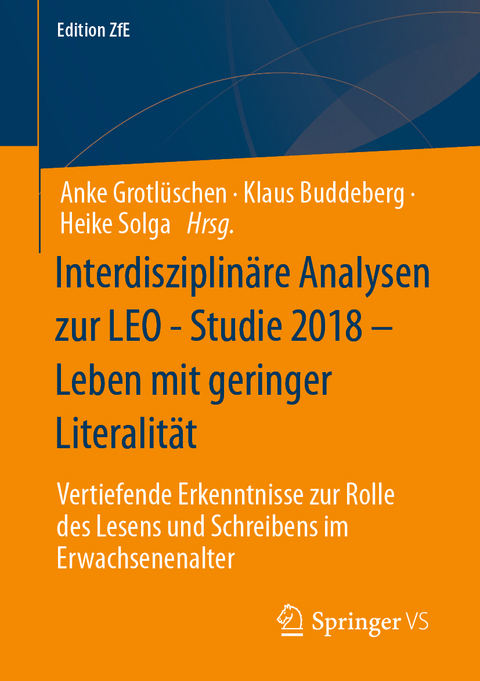 Interdisziplinäre Analysen zur LEO - Studie 2018 – Leben mit geringer Literalität - 