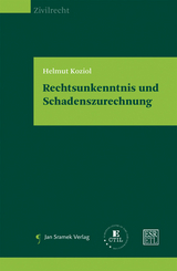 Rechtsunkenntnis und Schadenszurechnung - Helmut Koziol