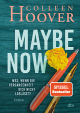 Maybe Now - Colleen Hoover