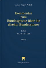 Kommentar zum Bundesgesetz über die direkte Bundessteuer - Peter Locher, Ernst Giger, Andrea Pedroli