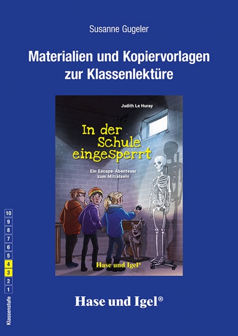 Begleitmaterial: In der Schule eingesperrt - Susanne Gugeler