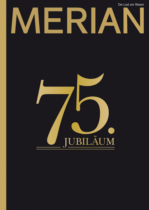 MERIAN 75 Jahre Jubiläum 01/23