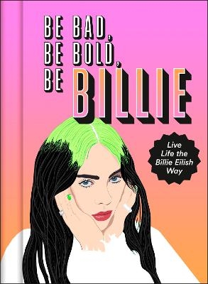 Be Bad, Be Bold, Be Billie - Scarlett Russell