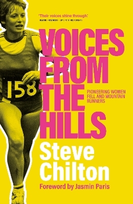 Voices from the Hills - Steve Chilton