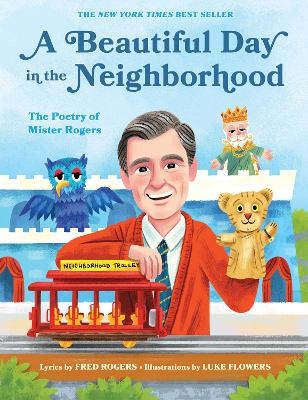 A Beautiful Day in the Neighborhood - Fred Rogers