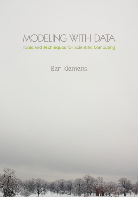 Modeling with Data -  Ben Klemens