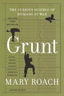 Grunt - Mary Roach