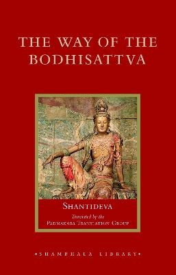 The Way of the Bodhisattva -  Shantideva