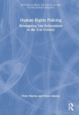 Human Rights Policing - Peter Marina, Pedro Marina