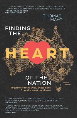 Finding the Heart of the Nation 2nd edition - Thomas Mayo