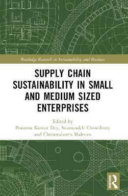 Supply Chain Sustainability in Small and Medium Sized Enterprises - 