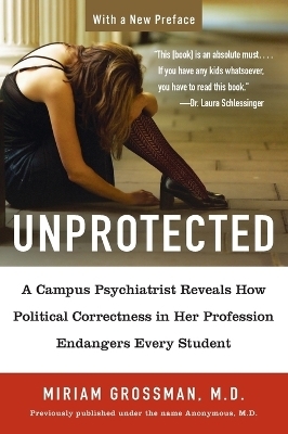 Unprotected - Miriam Grossman