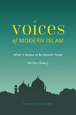 Voices of Modern Islam - Declan Henry