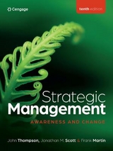 Strategic Management Awareness and Change - Thompson, John; Scott, Jonathan; Martin, Frank