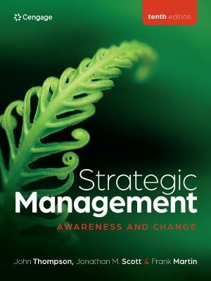 Strategic Management Awareness and Change - Jonathan Scott, Frank Martin, John Thompson