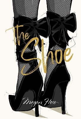 Megan Hess: The Shoe - Megan Hess