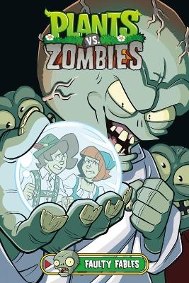 Plants vs. Zombies Volume 20: Faulty Fables - Paul Tobin, Christian Gillenardo-Goudreau, Heather Breckel