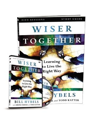 Wiser Together Study Guide with DVD - Bill Hybels