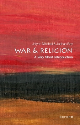 War and Religion - Jolyon Mitchell, Joshua Rey