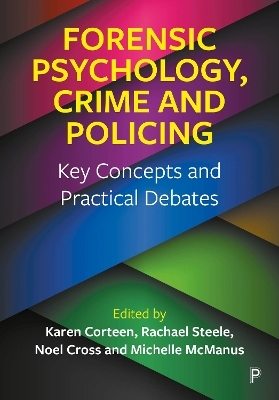 Forensic Psychology, Crime and Policing - 