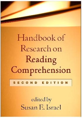 Handbook of Research on Reading Comprehension, Second Edition - 