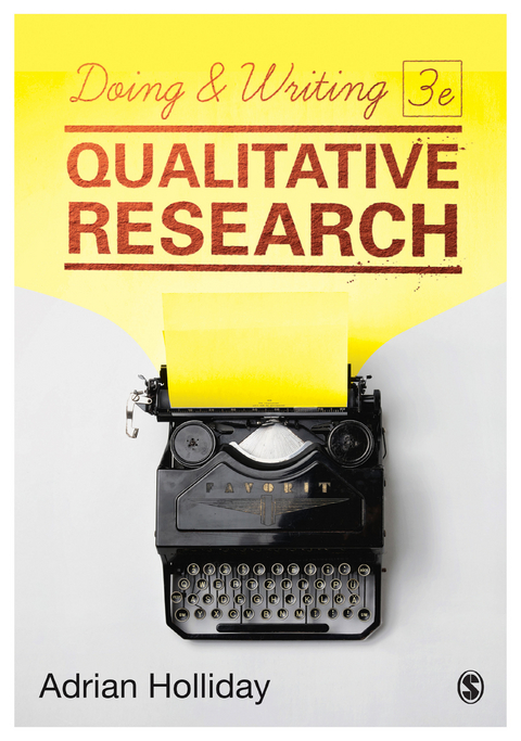 Doing & Writing Qualitative Research - Adrian Holliday