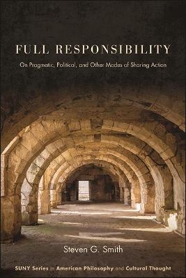 Full Responsibility - Steven G. Smith