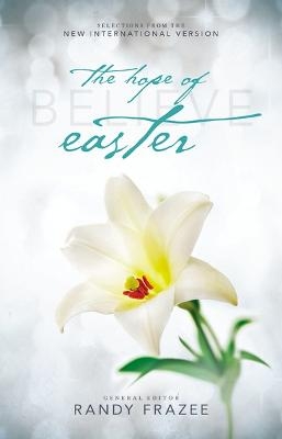 Believe:  The Hope of Easter, Paperback -  Zondervan Publishing