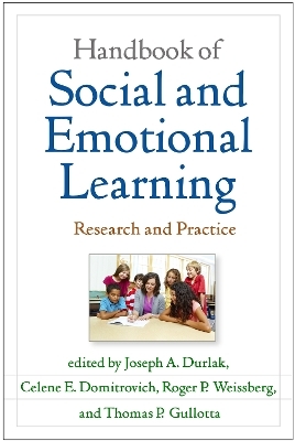 Handbook of Social and Emotional Learning, First Edition - 