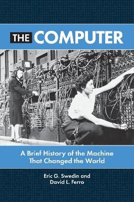 The Computer - Eric G. Swedin, David L. Ferro