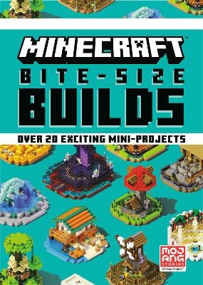 Minecraft Bite-Size Builds -  Mojang AB,  The Official Minecraft Team