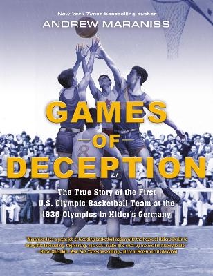 Games of Deception - Andrew Maraniss