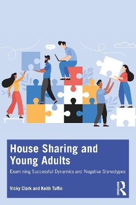 House Sharing and Young Adults - Vicky Clark, Keith Tuffin